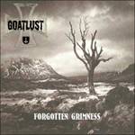 Goatlust (GER) : Forgotten Grimness